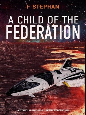cover image of A child of the Federation
